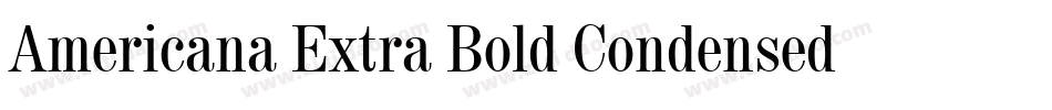 Americana Extra Bold Condensed BT1字体转换